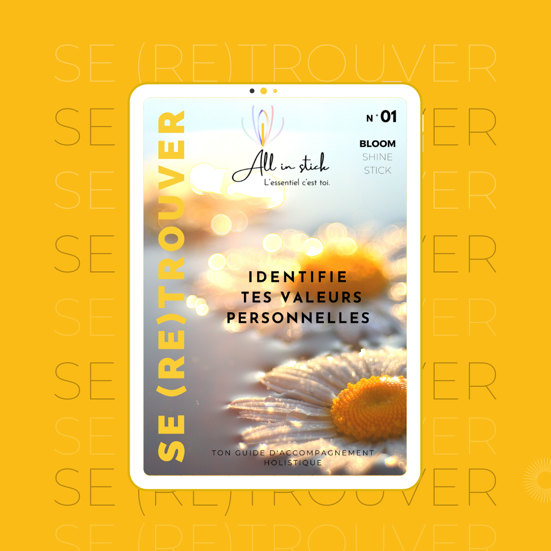 n°1 : Identifie tes valeurs personnelles.