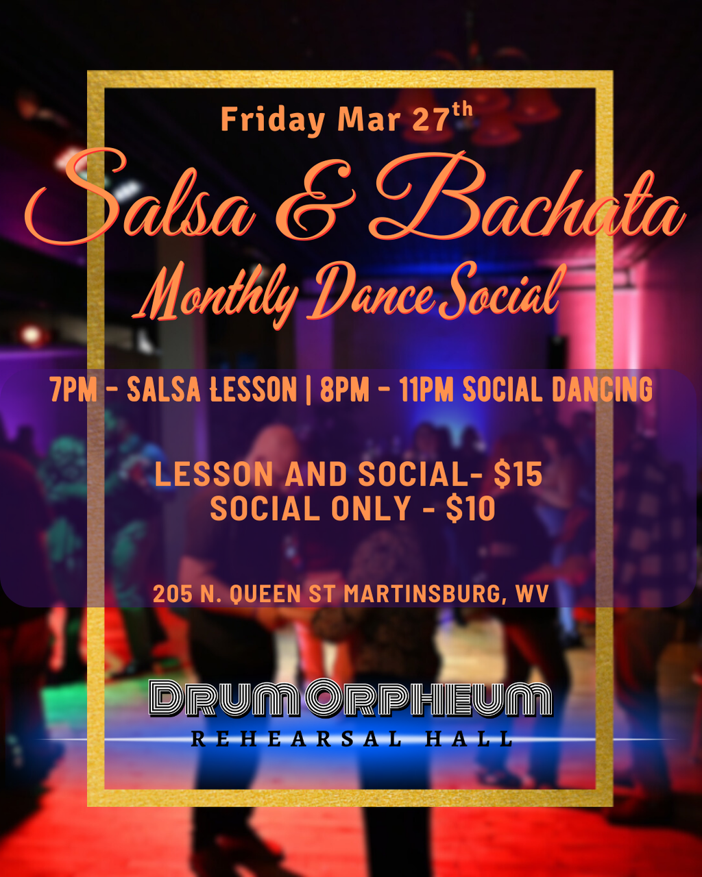 Salsa & Bachata Monthly Dance Social Night