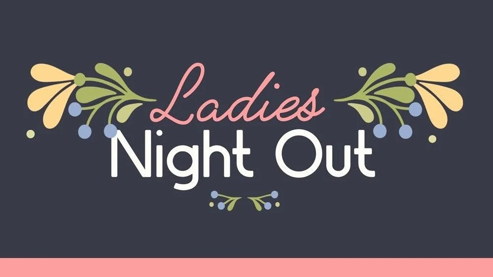 Ladies Night Out
