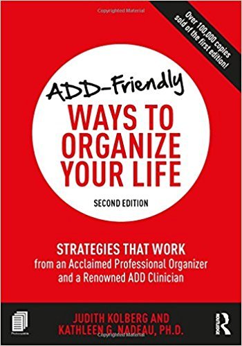 Book Club: ADD-Friendly Ways To Organize Your Life