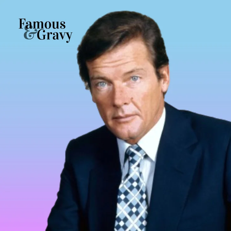 Dapper Brit (Roger Moore) — Famous & Gravy Podcast