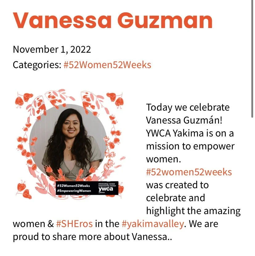 Celebration of Vanessa Guzmán by YWCA Yakima for empowering women, part of #52Women52Weeks campaign in Yakima Valley.