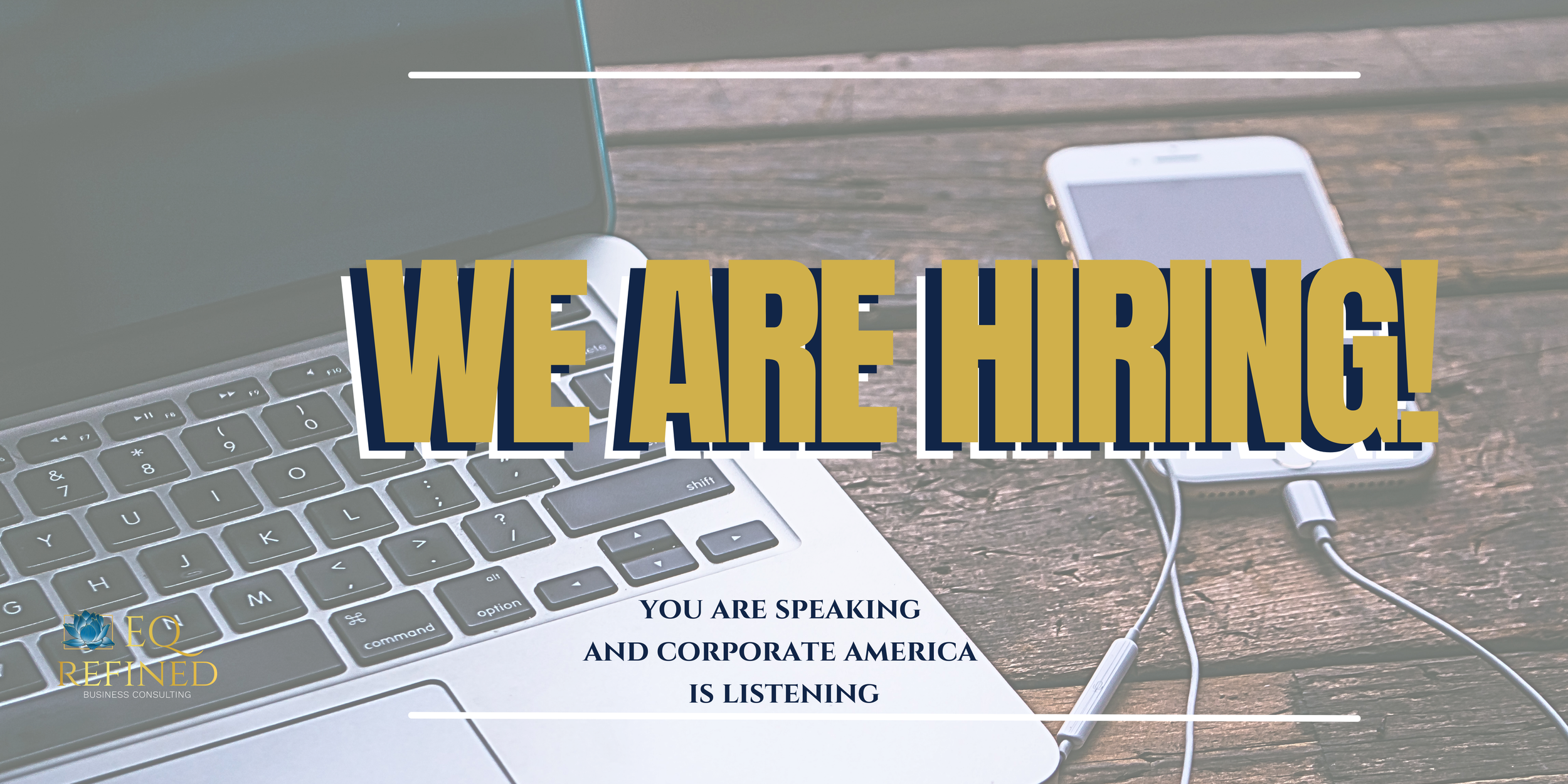 We Are Hiring Quit Quitting, Emotional Intelligence in the workplace, Corporate