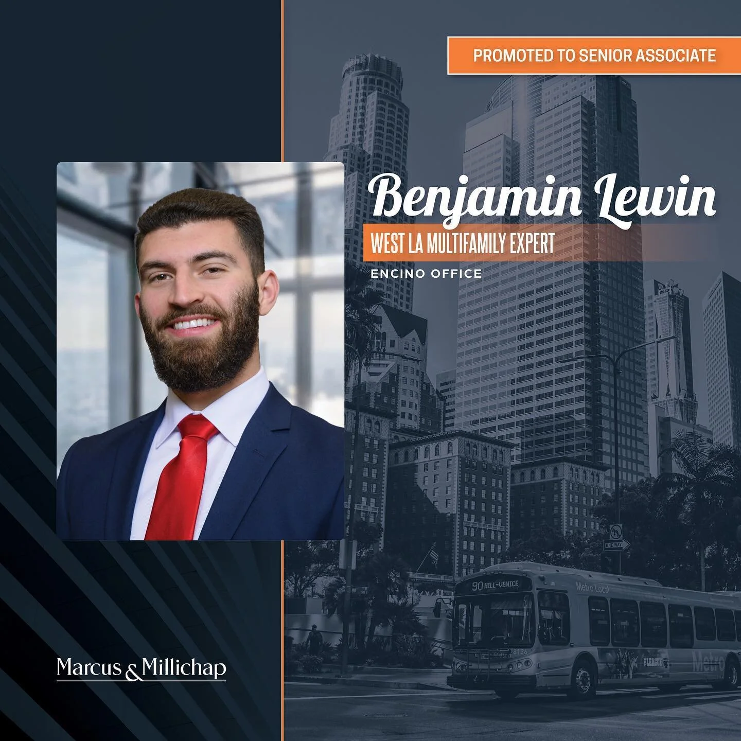 &ldquo;Congratulations Benjamin on your well-deserved promotion to Senior Associate! Ben is a talented Multifamily Specialist out of our Encino office and a true force to be reckoned with. His strong work ethic, attention to detail, and dedication to