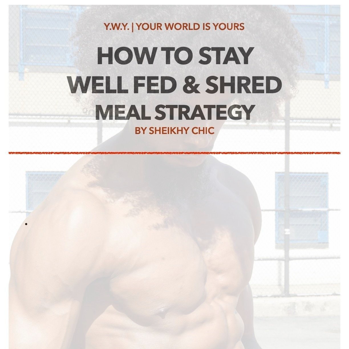 YWY: Well Fed & Shred (101 Nutrition Handbook)