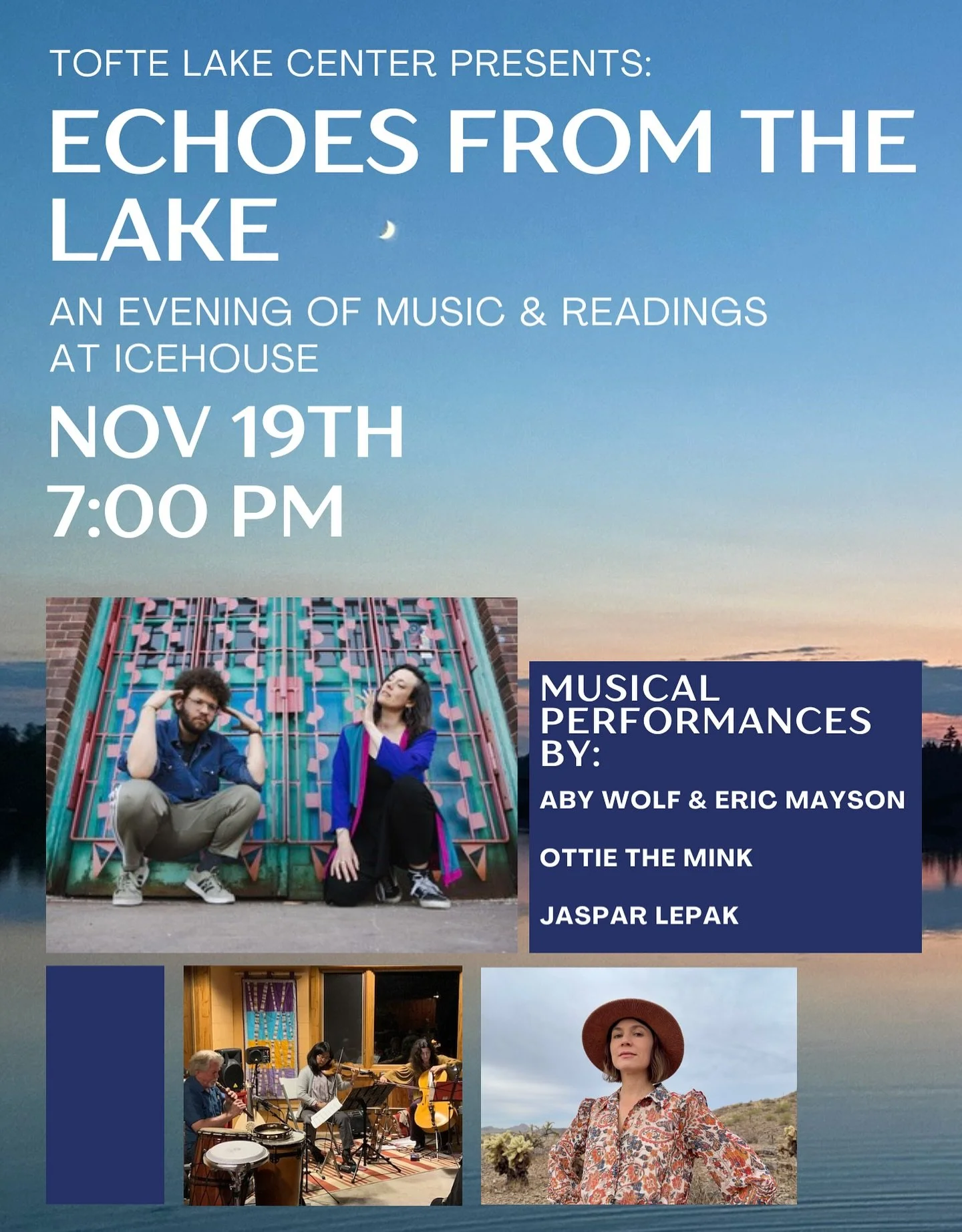 Get your tickets to our alumni showcase now before the ice(house) melts!!
TLC’S ALUMNI SHOWCASE: ECHOES FROM THE LAKE
Wednesday, November 19th
Doors open at 6:00pm
Music at 7:00pm
We are excited to invite you to our second alumni showcase ev