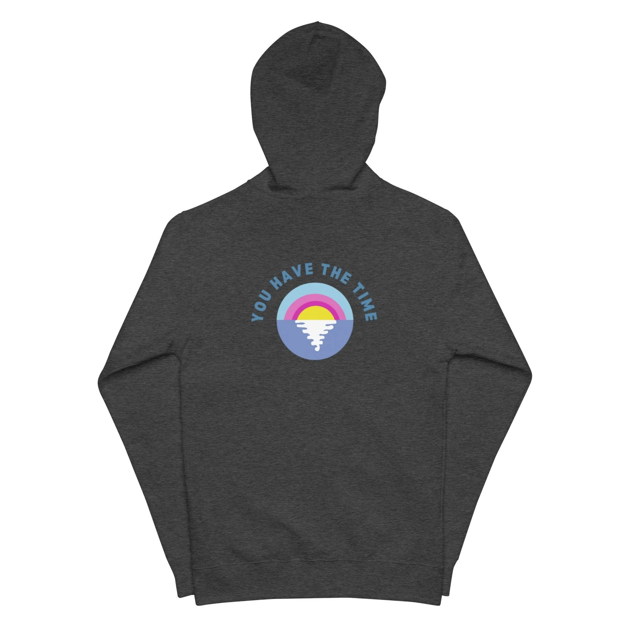 You Have the Time Unisex fleece zip up hoodie