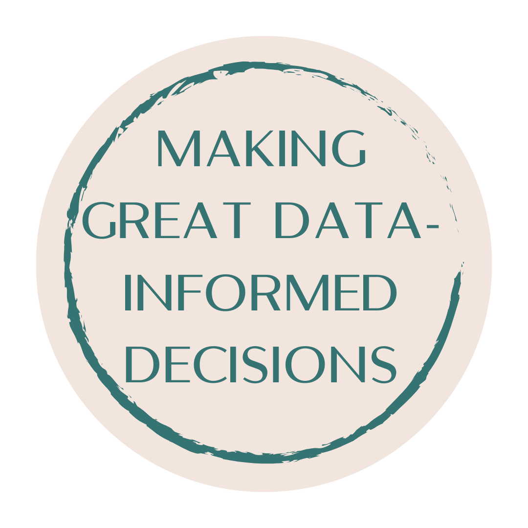 Making great data-informed decisions round stylised placeholder
