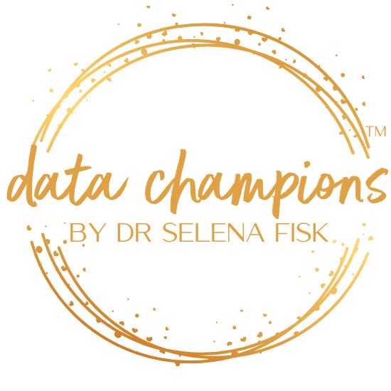 Data Champions by Dr Selena Fisk logo - a 12 month program where participants work with Selena on an action-research cycle