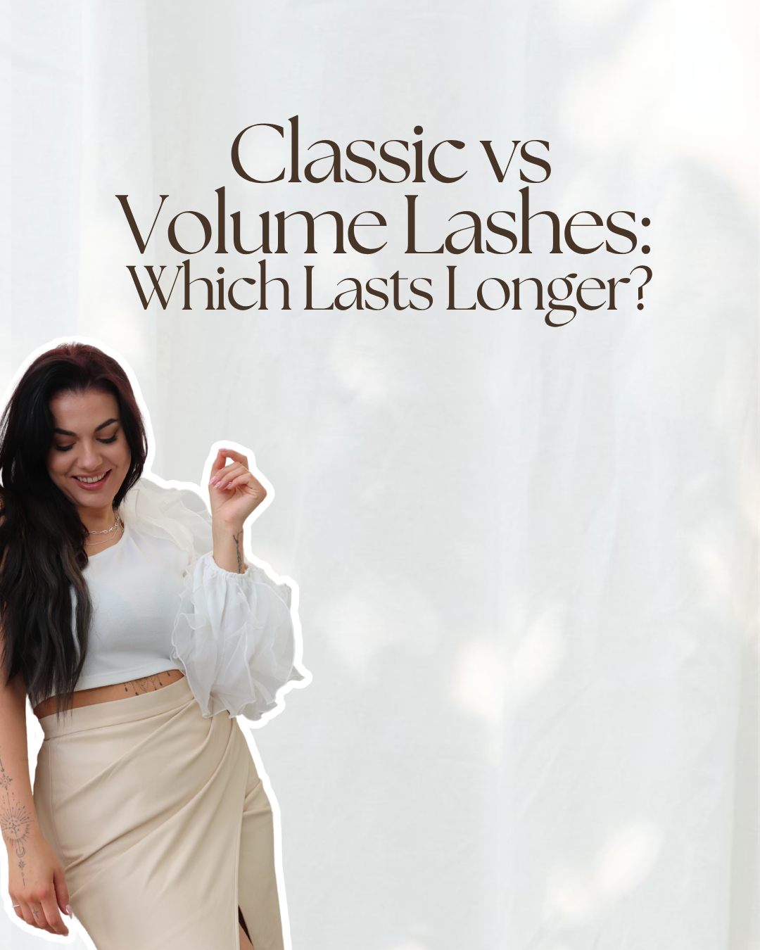 Classic vs Volume Lashes: Which Lasts Longer?