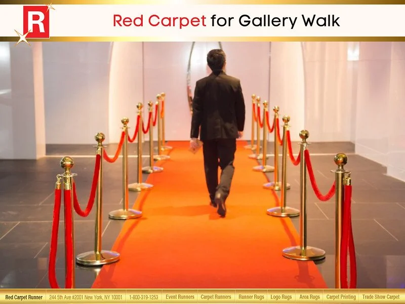 Red Carpet for Gallery Walk