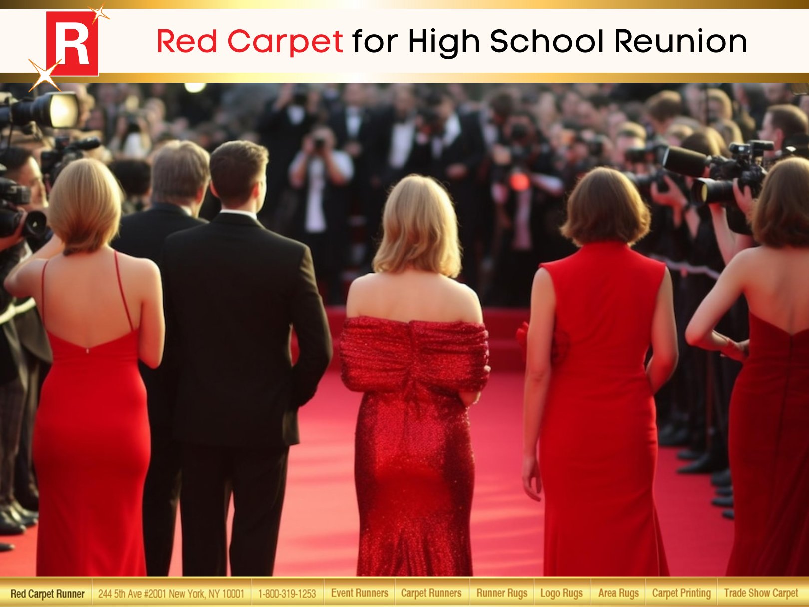 Red Carpet for High School Reunion