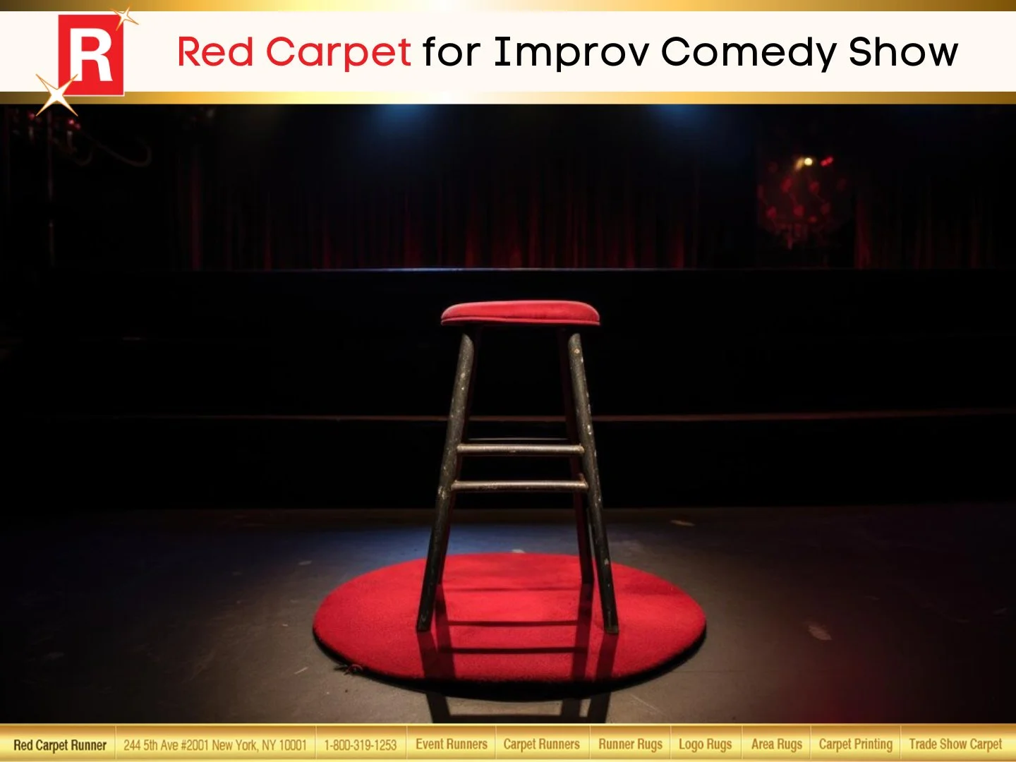 Red Carpet for Improv Comedy Show