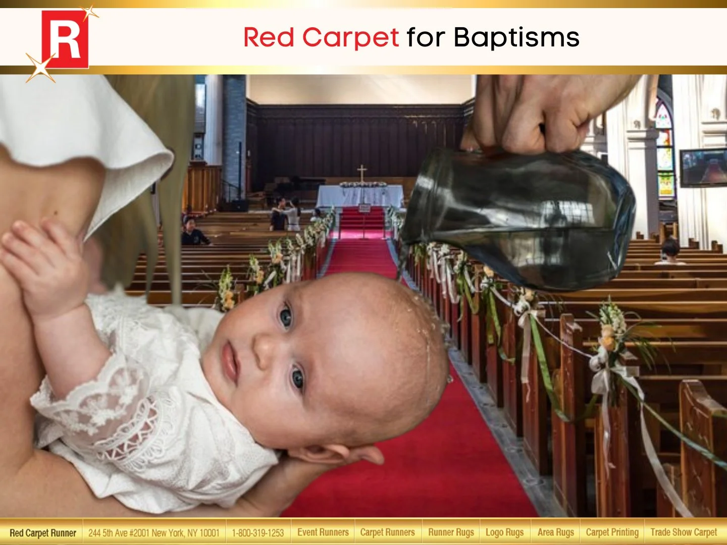Red Carpet for Baptisms