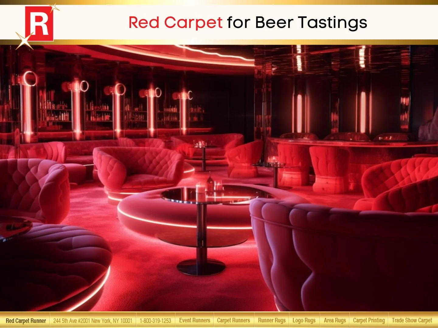 Red Carpet for Beer Tastings