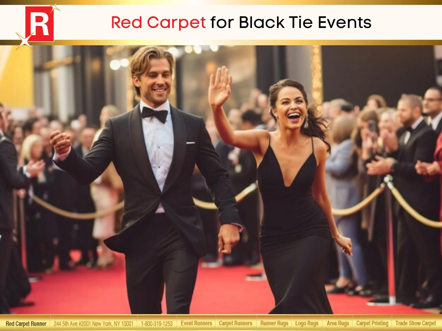 Red Carpet for Black Tie Events