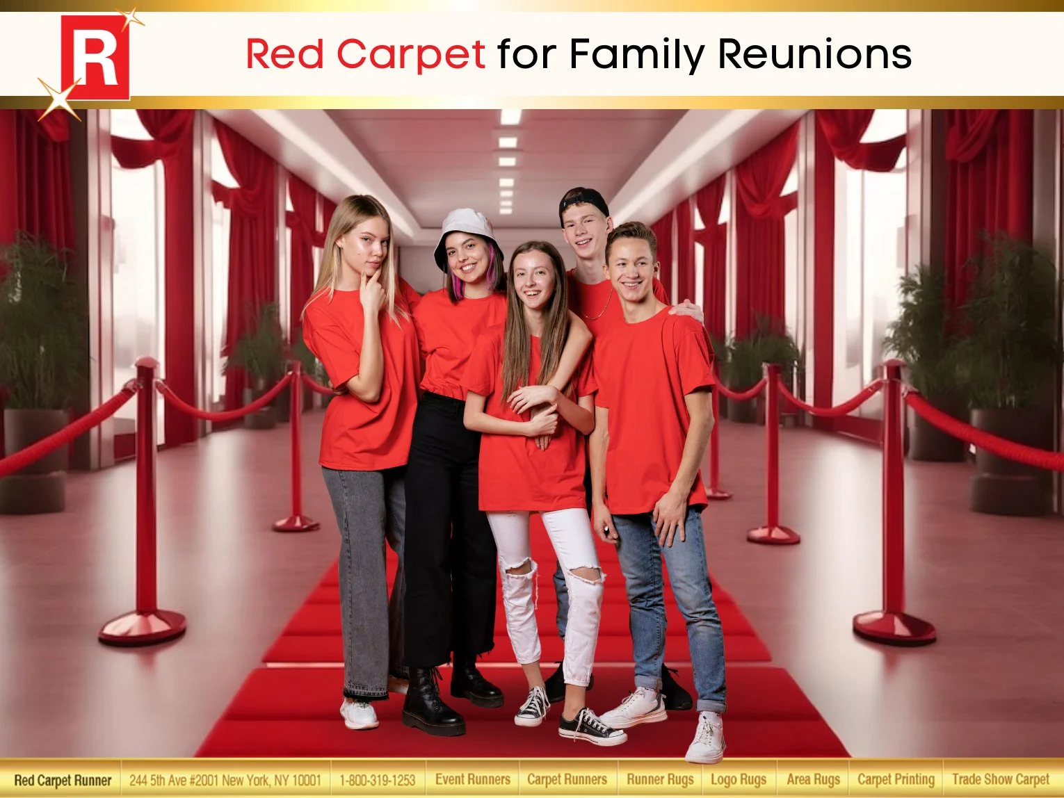 Red Carpet for Family Reunions