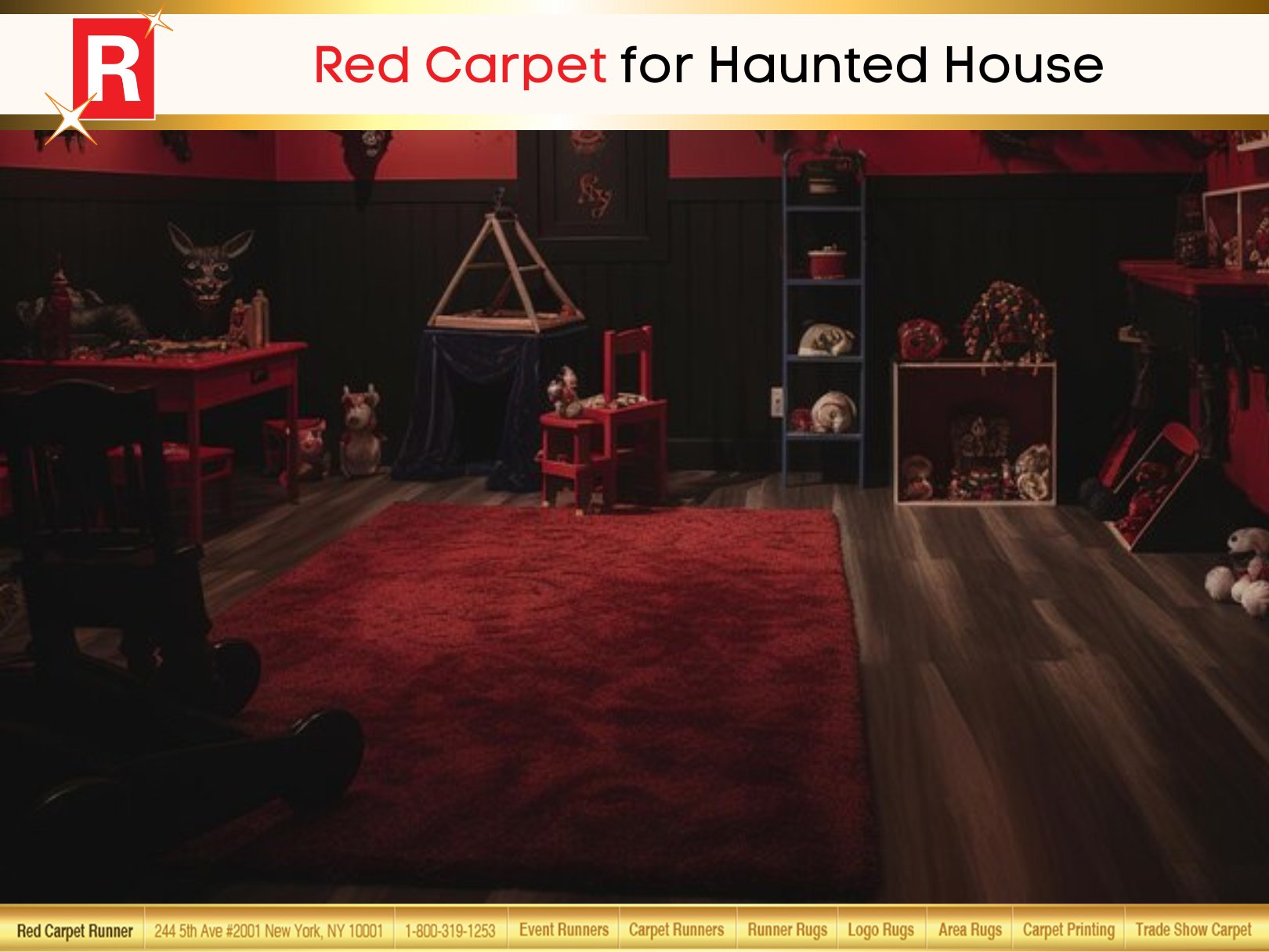 Red Carpet for Haunted House