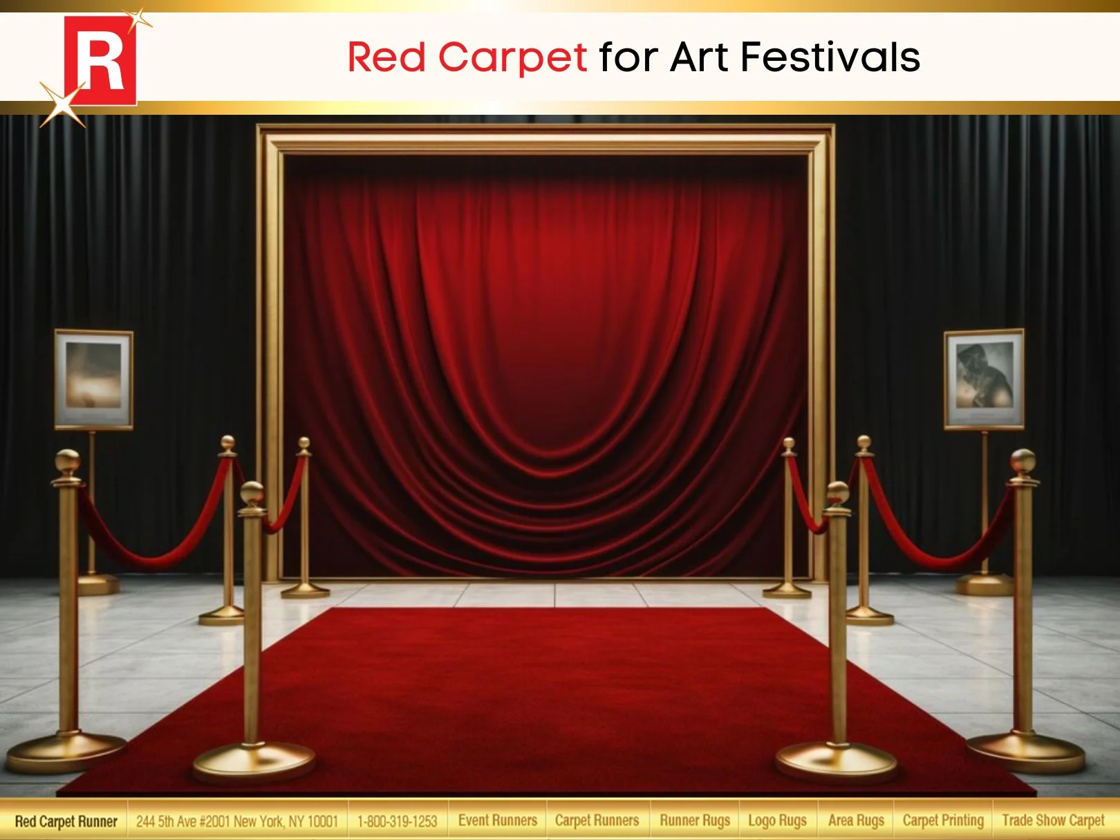 Red Carpet for Art Festivals