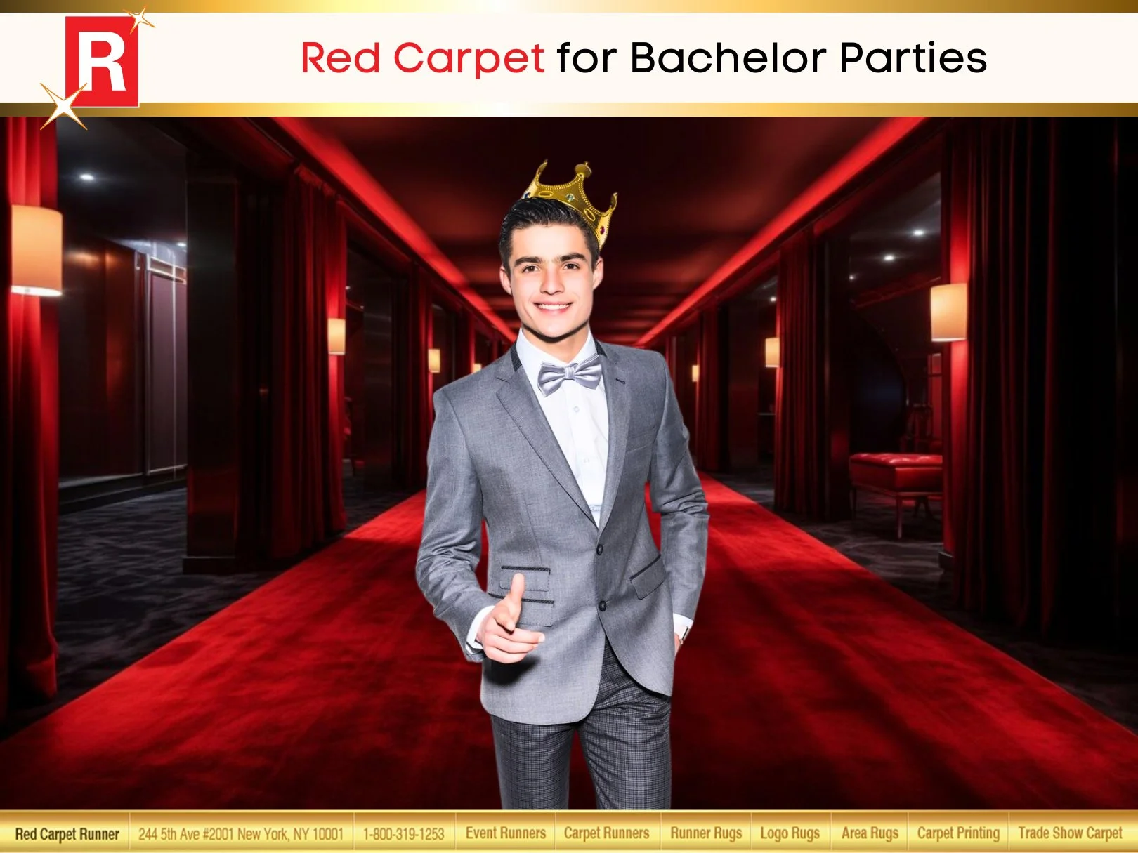 Red Carpet for Bachelor Parties