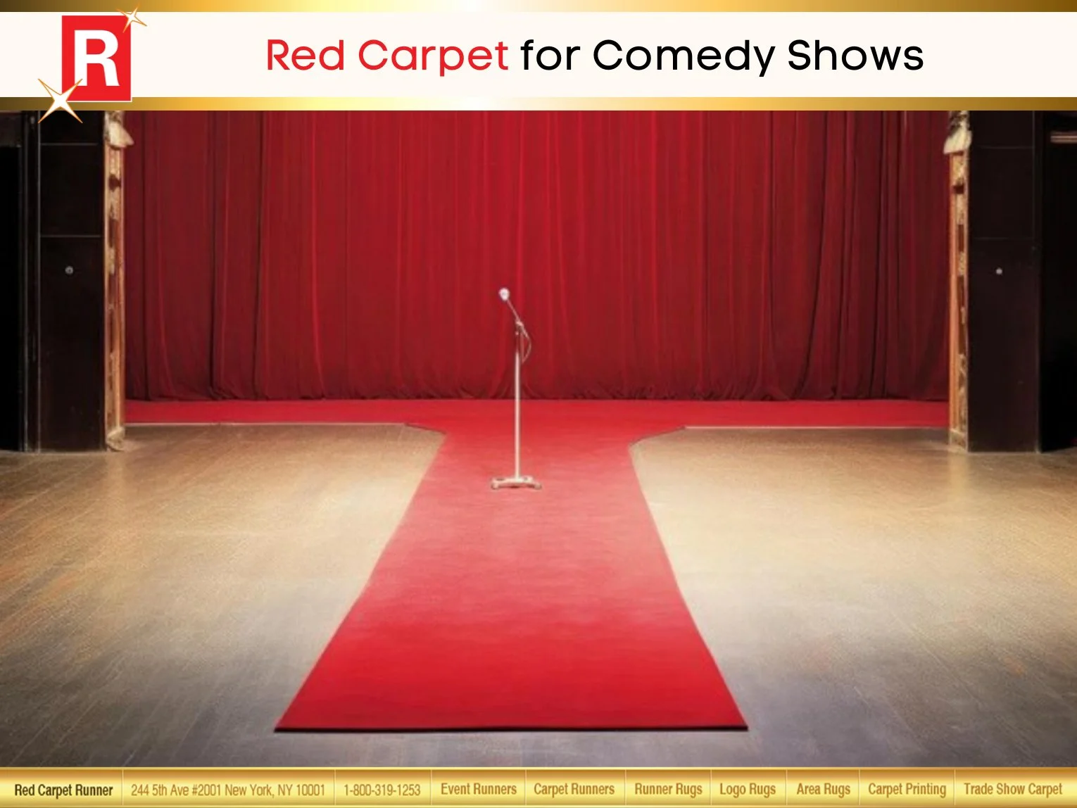 Red Carpet for Comedy Shows