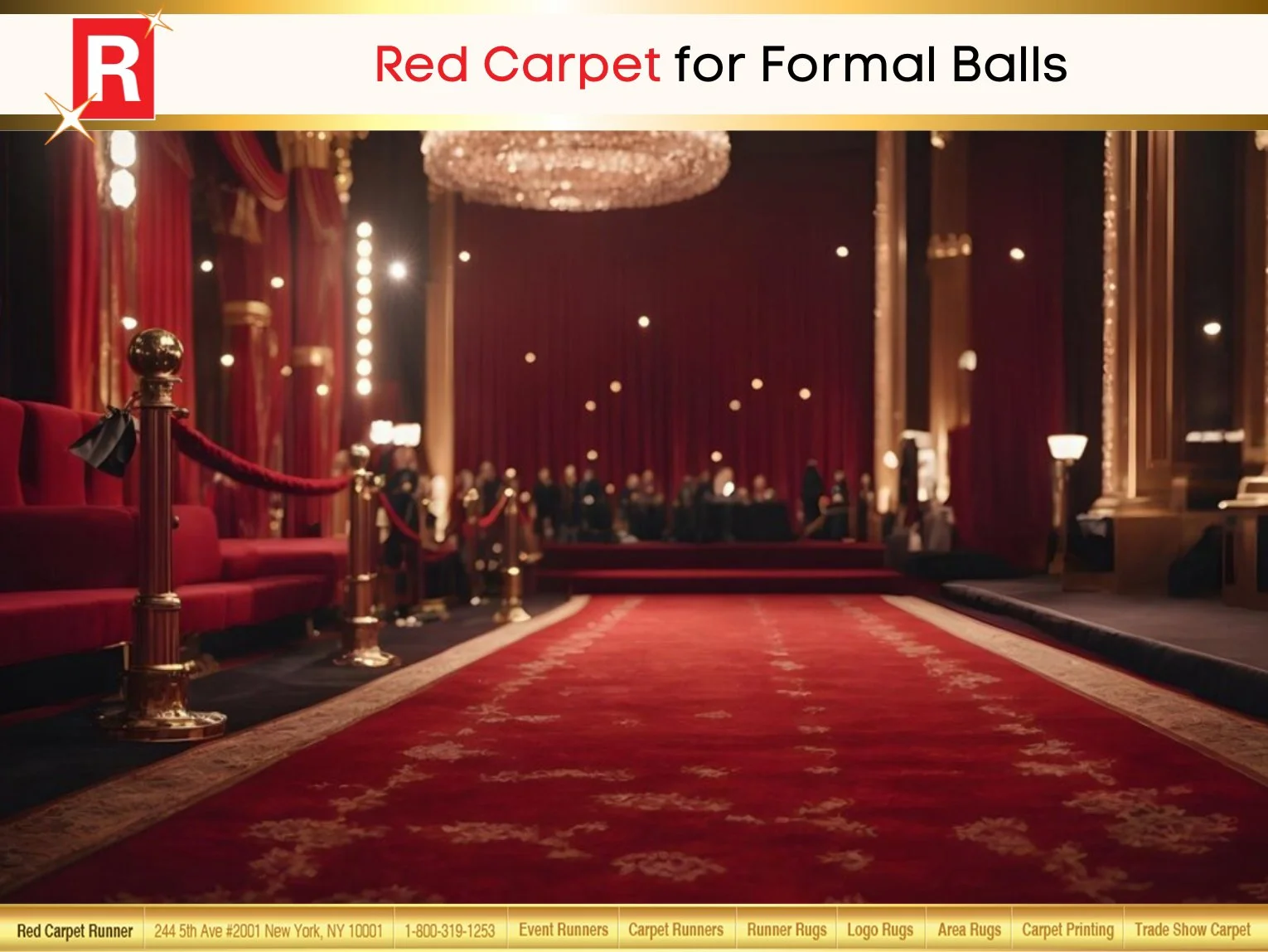 Red Carpet for Formal Balls