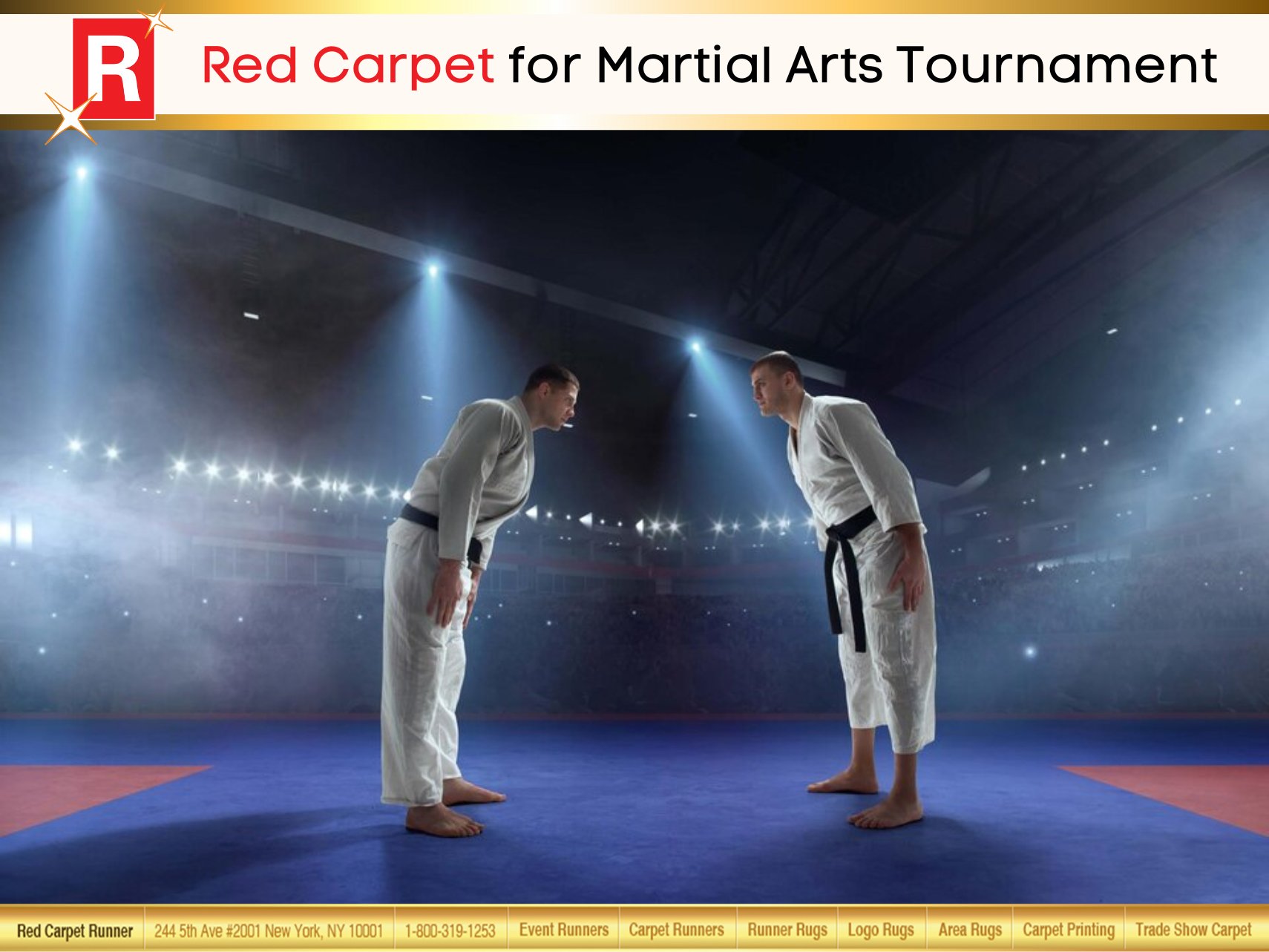 Red Carpet for Martial Arts Tournament