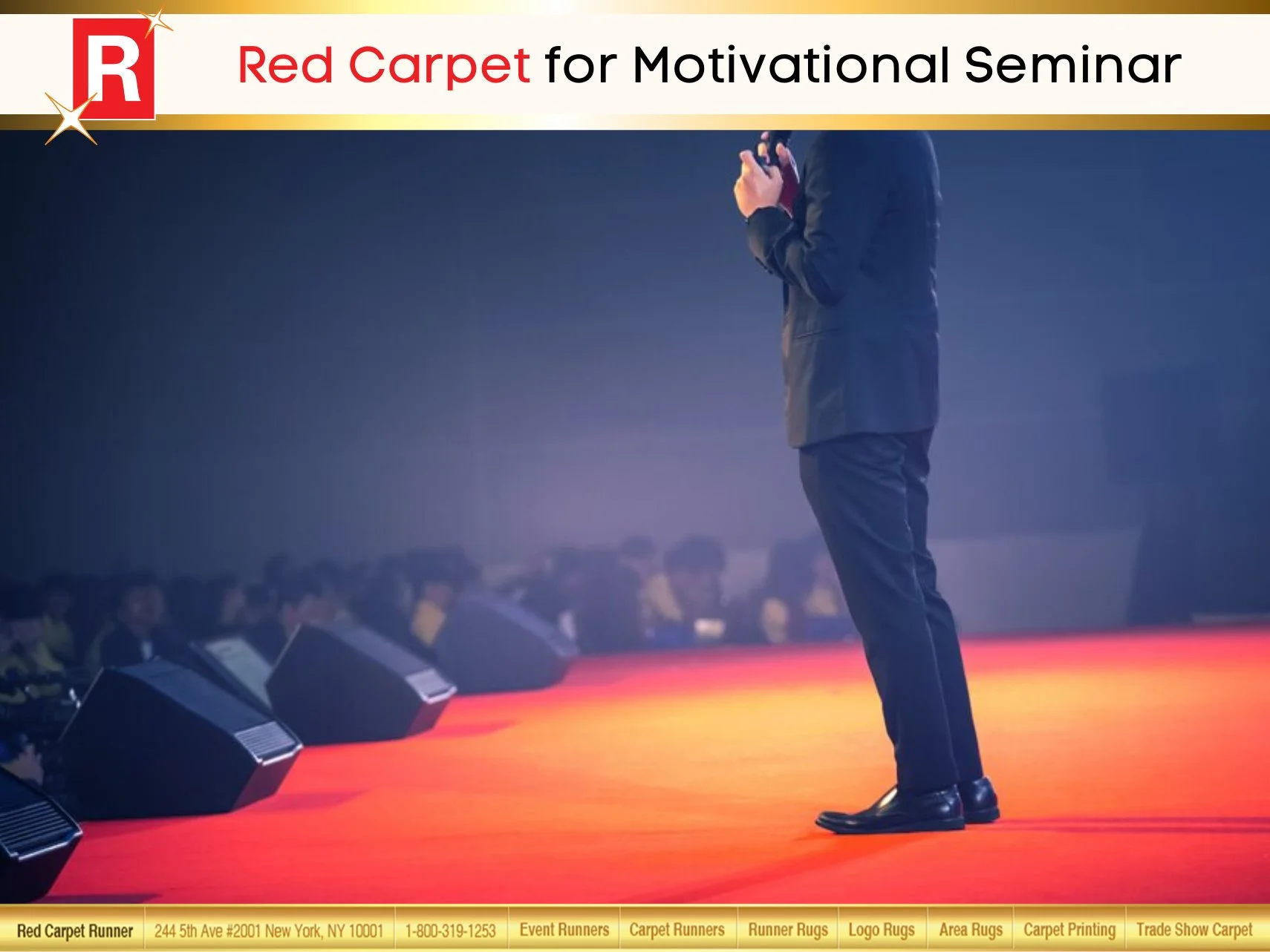 Red Carpet for Motivational Seminar