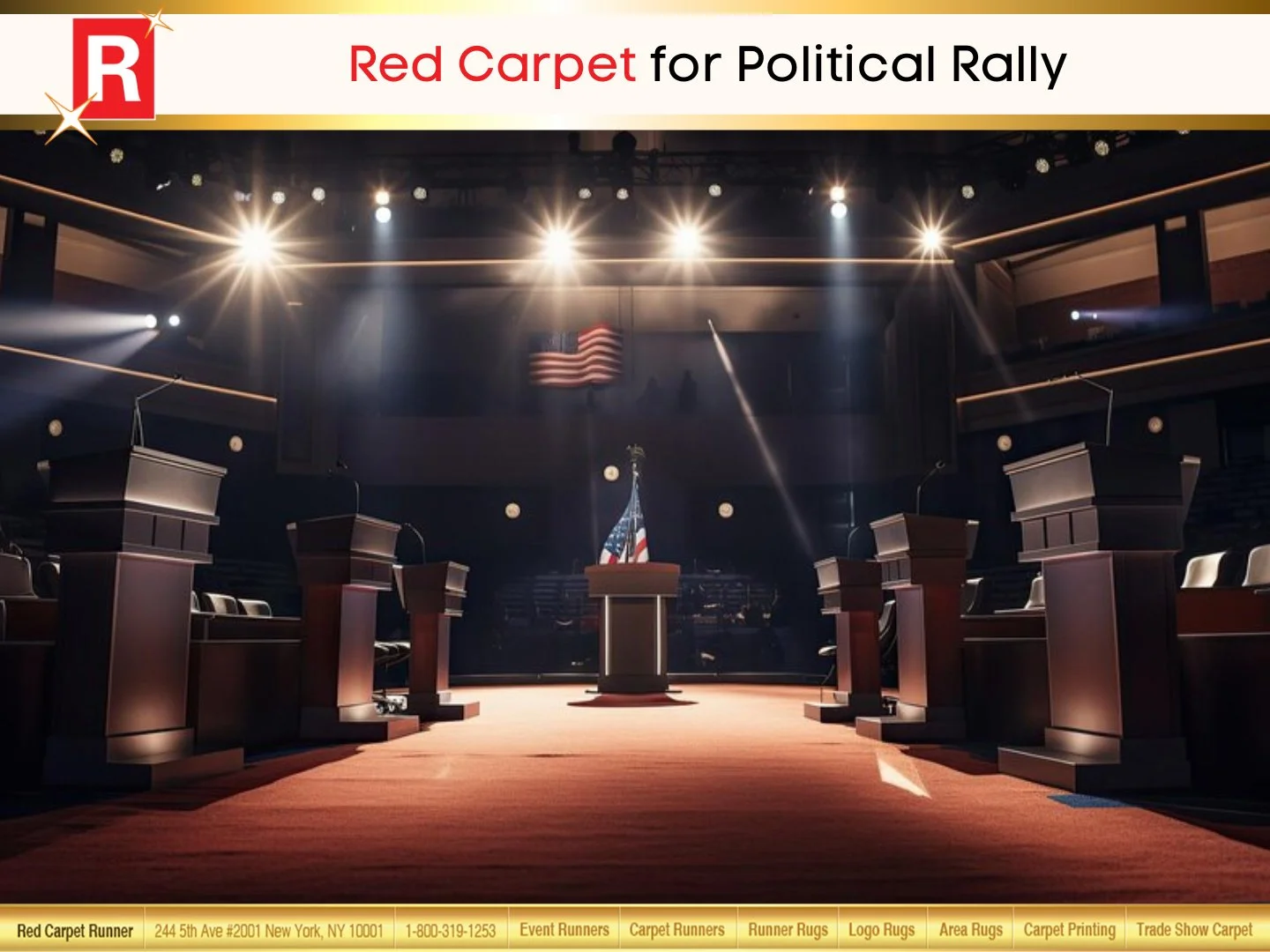 Red Carpet for Political Rally