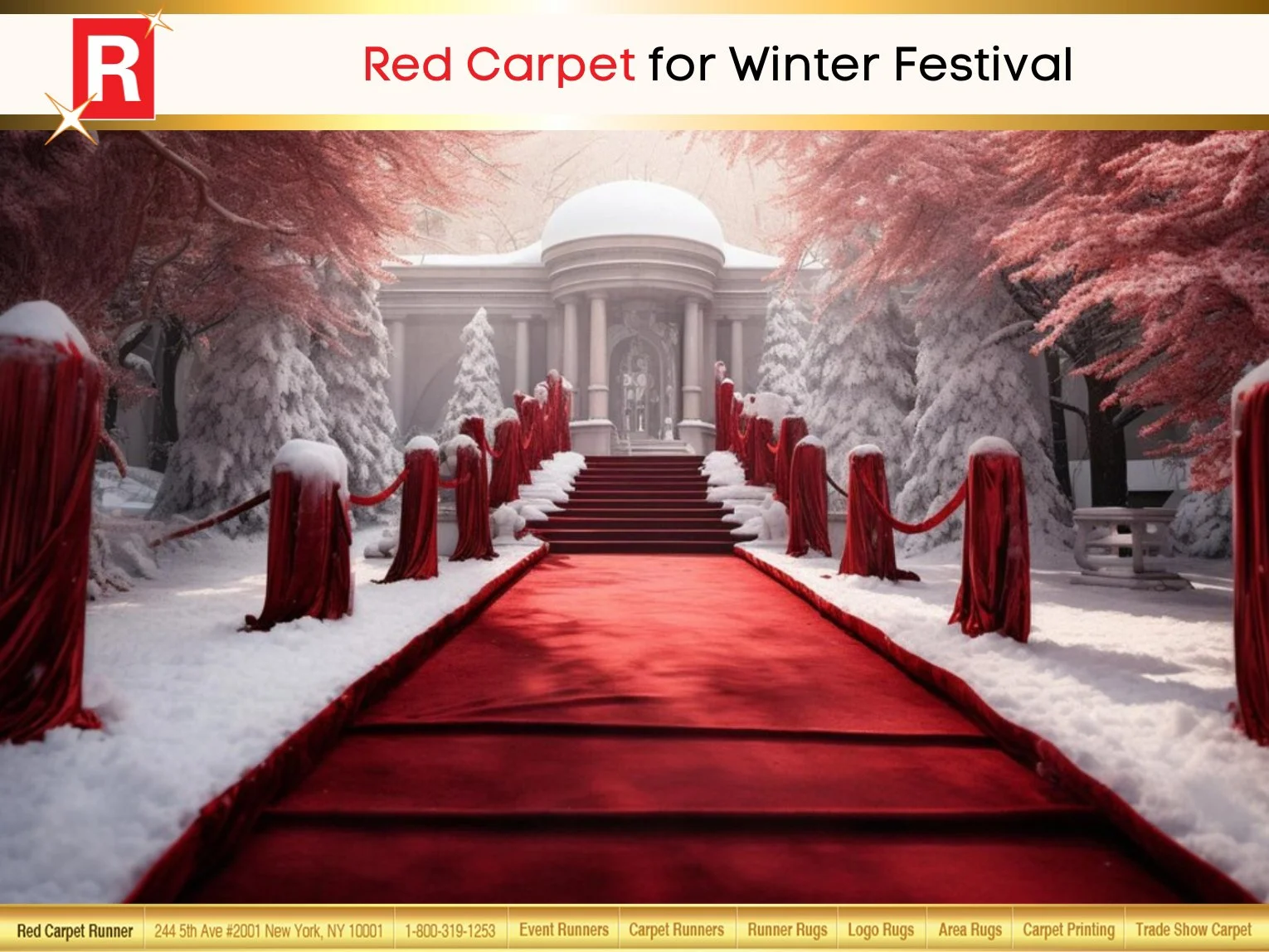 Red Carpet for Winter Festival