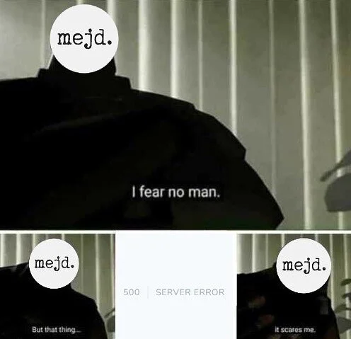 Pro velk&yacute; &uacute;spěch jde mem&iacute;sek i do feedu 😅 tvůrce @sam.morkovsky 

#webdeveloper #mejd #memes #teamfortress2 #505 #servererrors