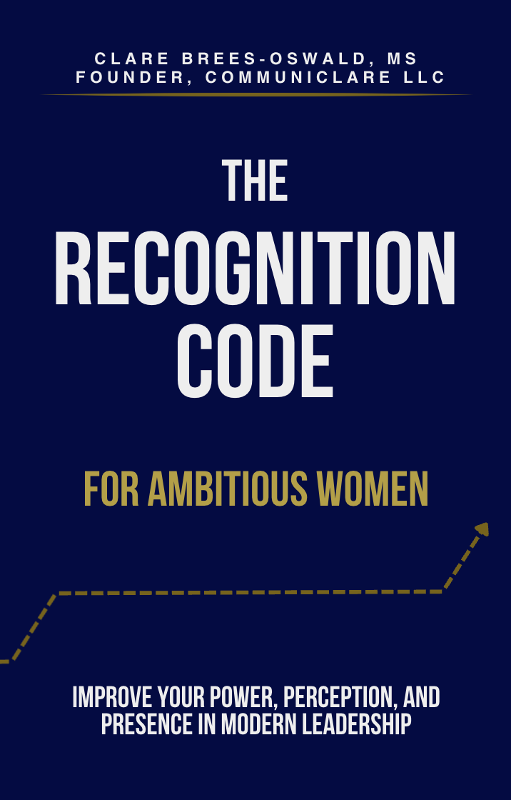 The Recognition Code for Ambitious Women