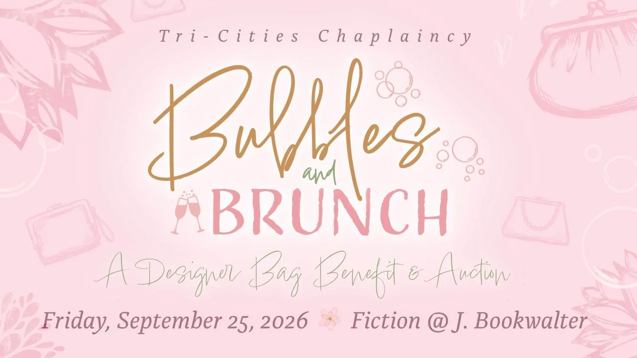 Tri-Cities Chaplaincy Bubbles and Brunch Benefit & Auction
