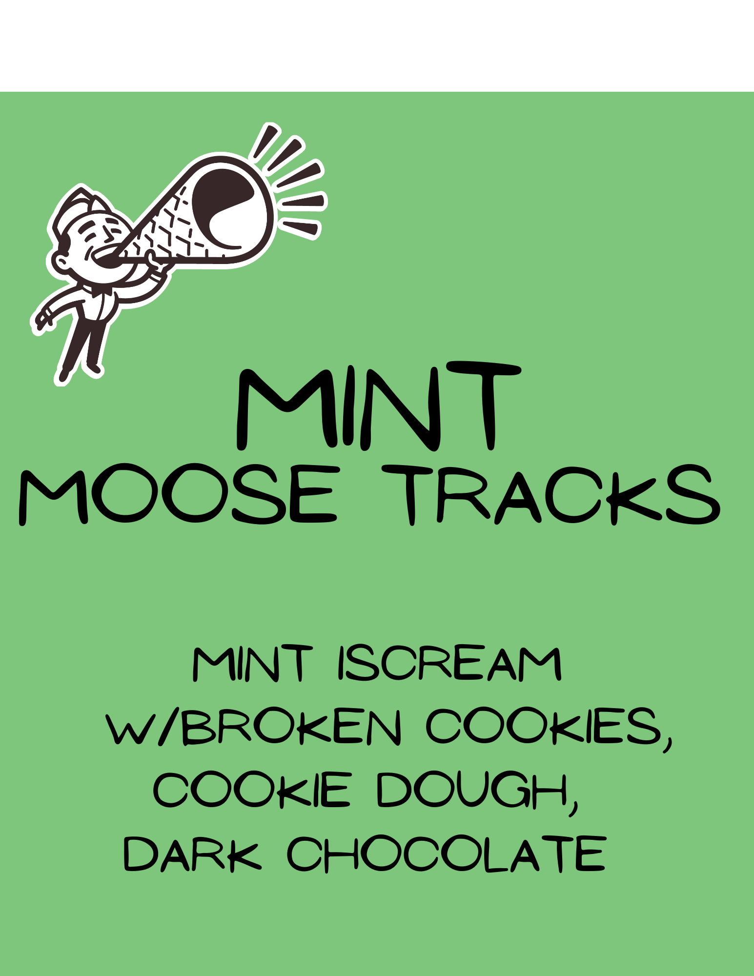 Green package of Mint Moose Tracks ice cream with a cartoon man drinking from a cone-shaped megaphone.