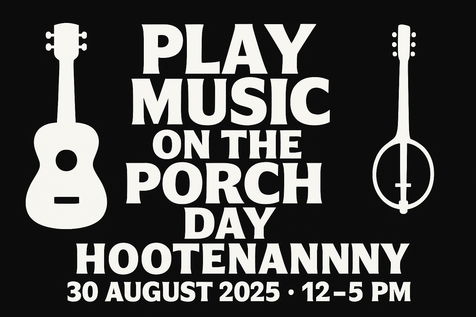 Hootenanny – Play Music on the Porch Day 2025
