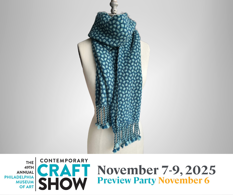 Philadelphia Museum of Art Contemporary Craft Show