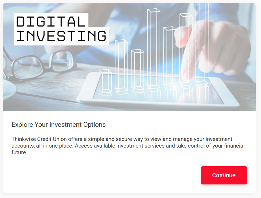 Thinkwise Mobile Banking showing Thinkwise Invest™ Digital Investing access point