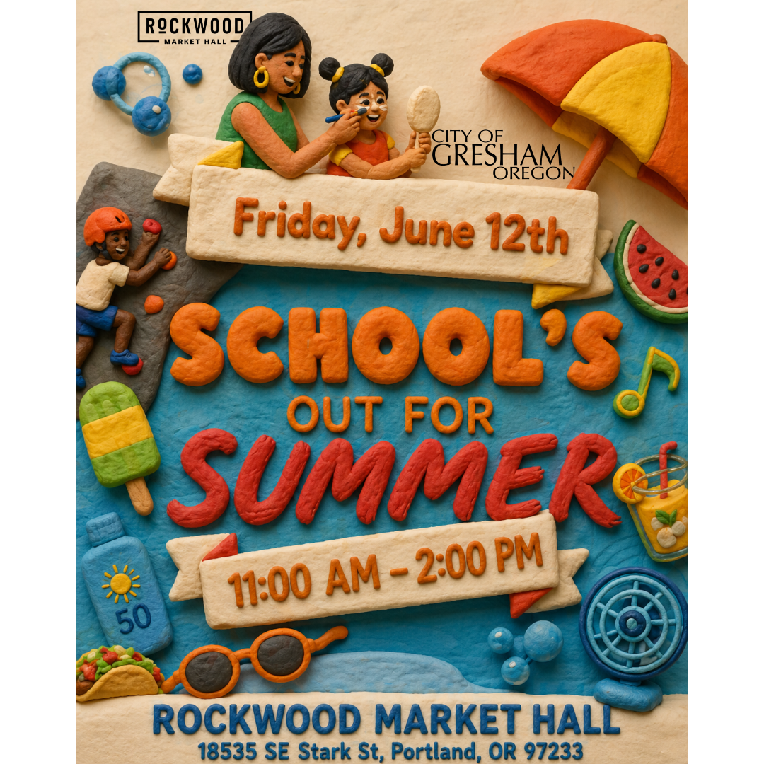 School’s Out for Summer - Hosted by City of Gresham
