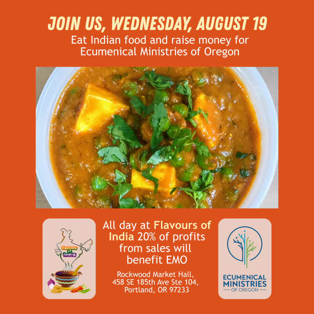 Flavours of India Benefit for Ecumenical Ministries of Oregon