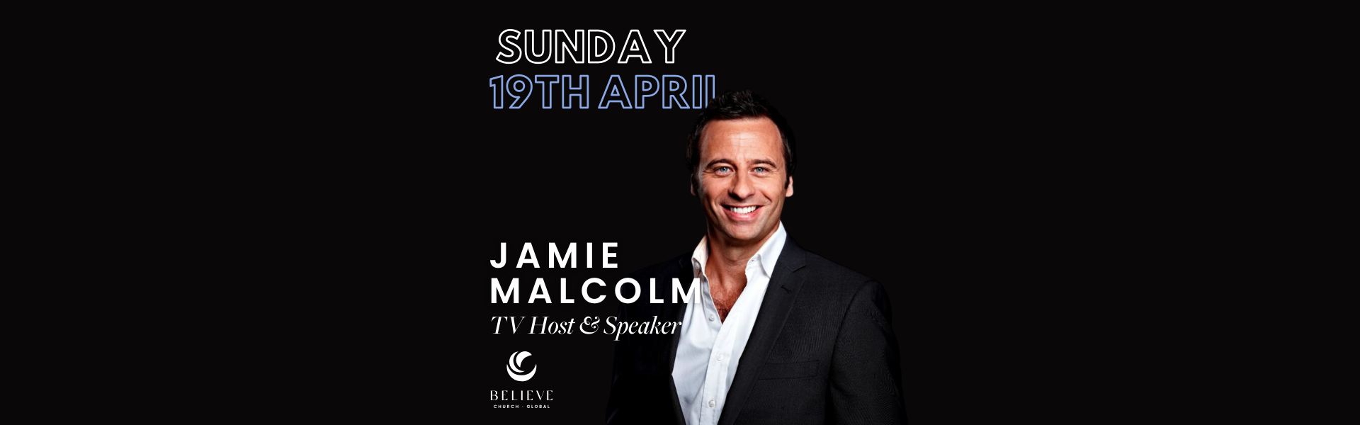 Guest Speaker - Jamie Malcolm (Sunday 19th April)