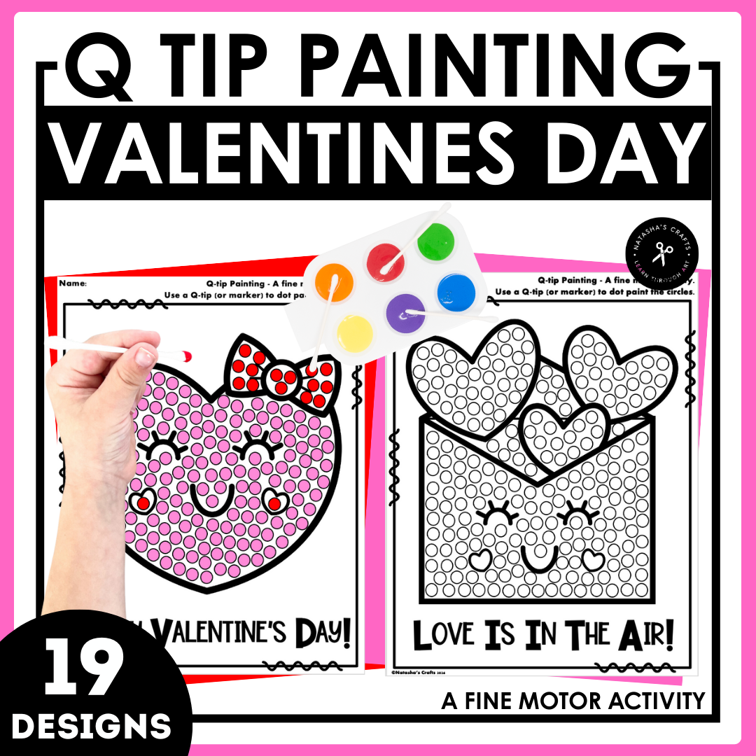 Valentines Day Craft Q tip Painting Fine Motor Dot Art Heart Activities February