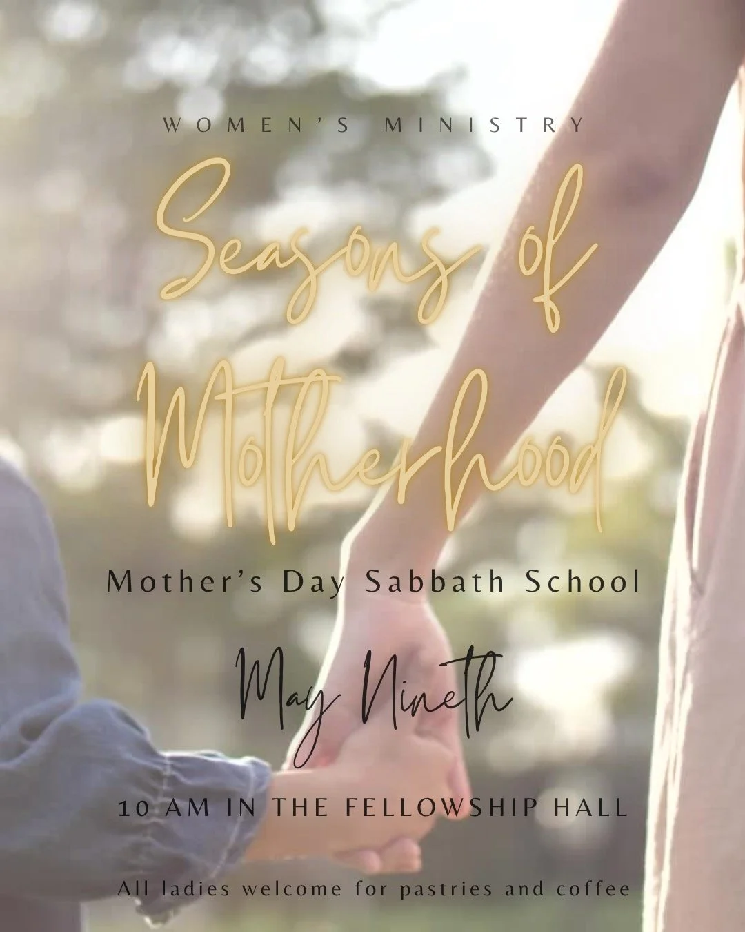 Seasons of Motherhood is the theme for this Women's Ministry Sabbath School celebrating Mother's Day. All ladies are invited to join on May 9th at 10AM in the Fellowship Hall for pastries and coffee
#llkcwomensministry #mothersday2026 #allladiesinvit