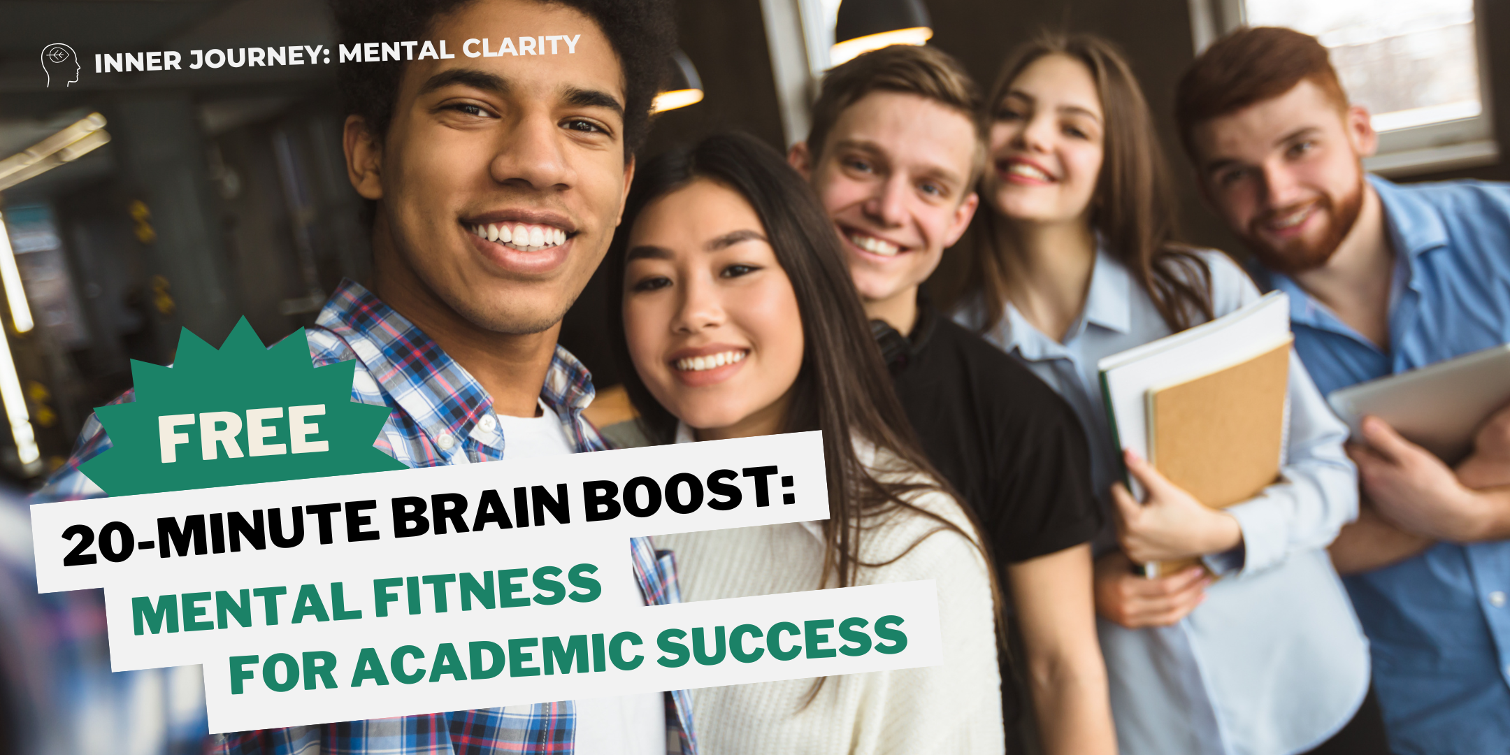 20-Minute Brain Boost: Mental Fitness for Academic Success