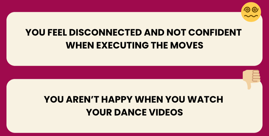 Graphic with beige boxes containing the text ‘You feel disconnected and not confident when executing the moves’ and ‘You aren’t happy when you watch your dance videos,’ used to illustrate common struggles in heels dance