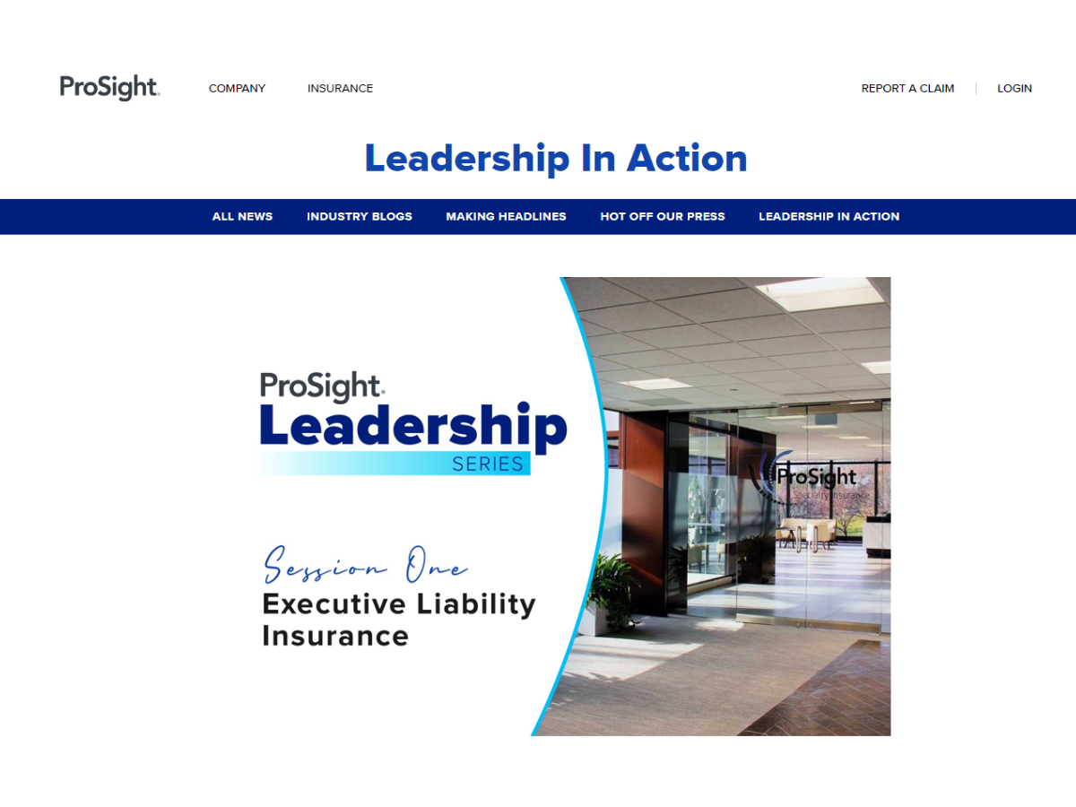ProSight Leadership Series: Session One – Executive Liability Insurance