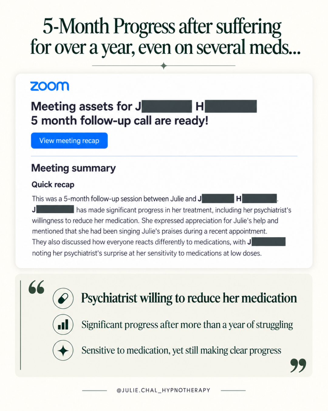 5-month client progress showing reduced anxiety, psychiatrist willingness to reduce medication, and significant improvement after more than a year of struggling.
