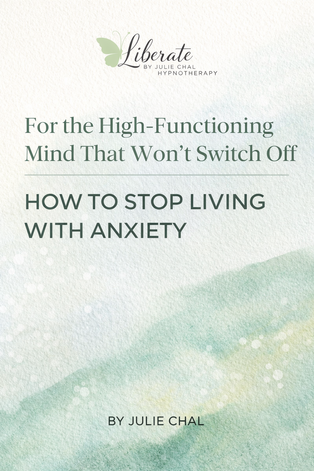 How to Stop Living with Anxiety Guide Cover.png