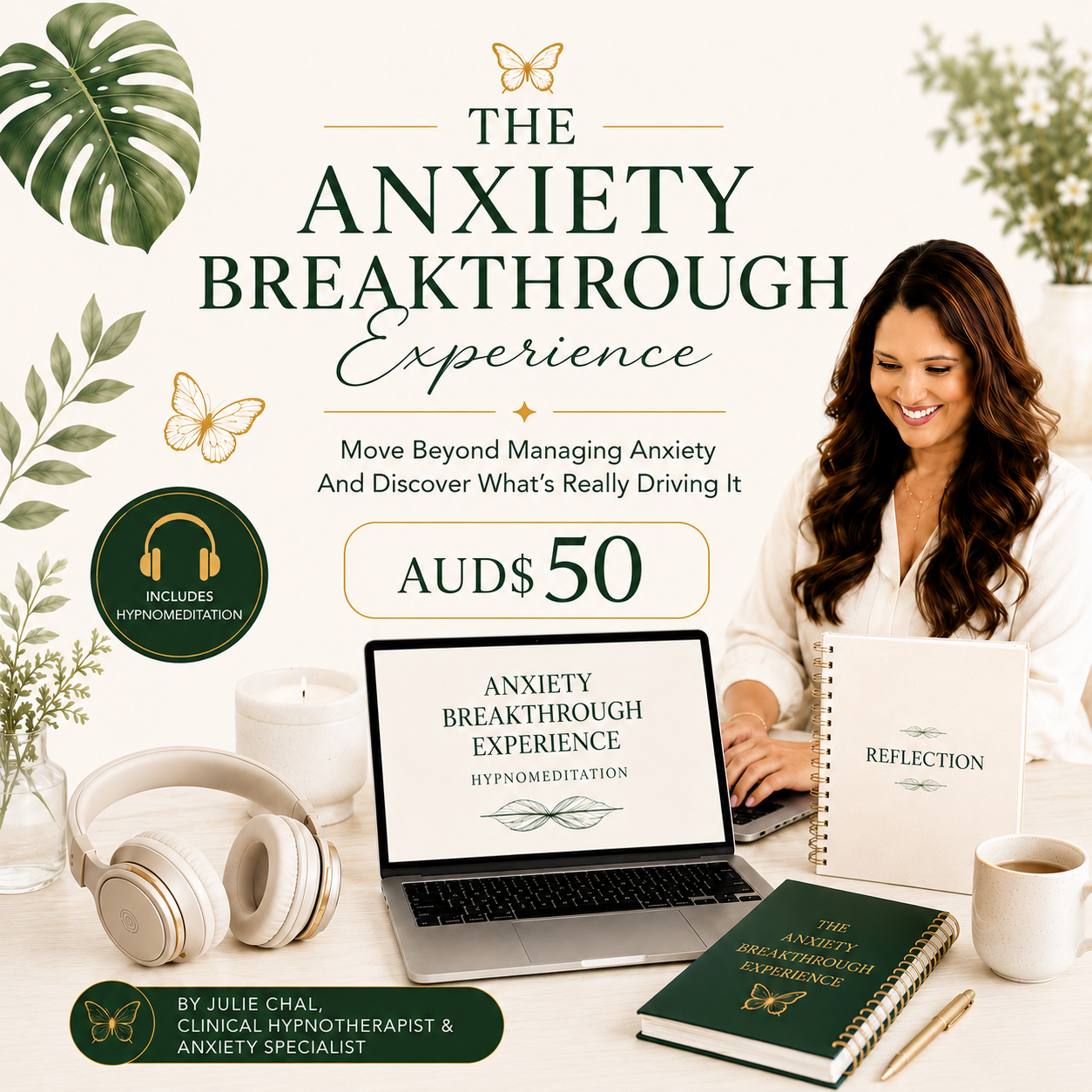 The Anxiety Breakthrough Experience