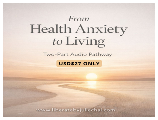 From Health Anxiety to Living 