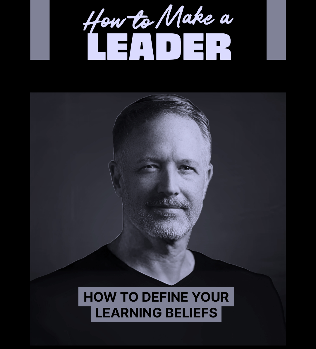 How To Make A Leader (Podcast Interview)